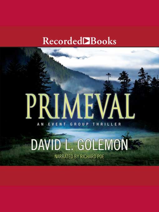 Title details for Primeval by David L. Golemon - Available